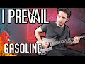I Prevail | Gasoline | GUITAR COVER (2021) + Screen Tabs
