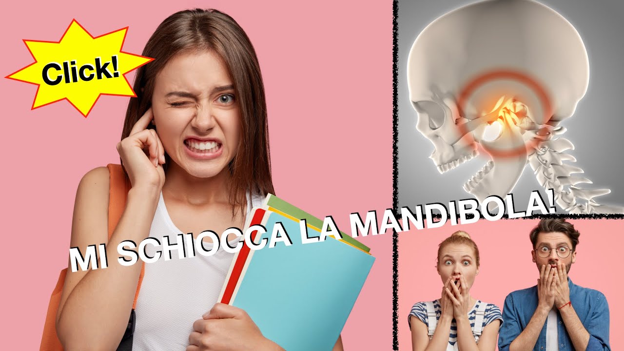 Mi schiocca la mandibola!
