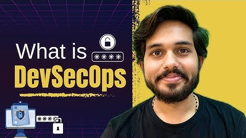 What is DevSecOps? Why, and How to Get Started 🛡️
