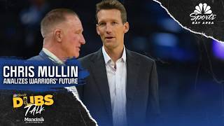 Dubs Talk Why Chris Mullin believes a healthy Warriors team can hold their own NBC Sports BA