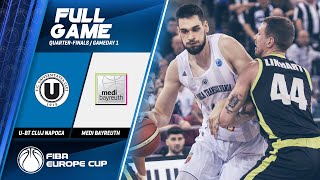 U-BT Cluj Napoca v medi Bayreuth - Full Game - FIBA Europe Cup 2019