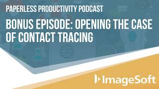 Paperless Productivity Bonus Episode: Opening the Case of Contact Tracing screenshot 5