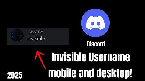 HOW TO GET INVISIBLE USERNAME ON DISCORD 2025 (mobile and pc) WORKING