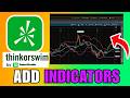 How To Add Indicator In Thinkorswim (Step By Step) (2026)