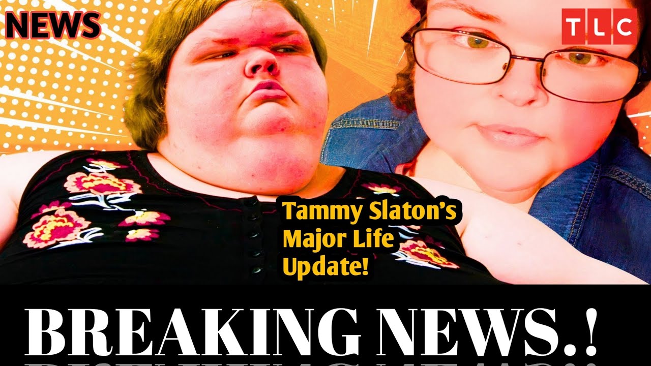 1000Lb Sisters Star Tammy Slaton Announces Major Life Update Amid
