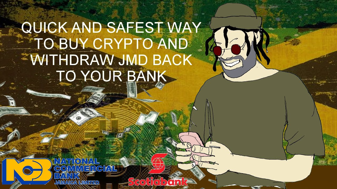 How to buy Bitcoin and withdraw back JMD to your back account