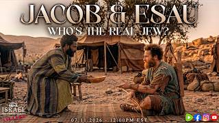 Jacob and Esau, who's the real Jew?