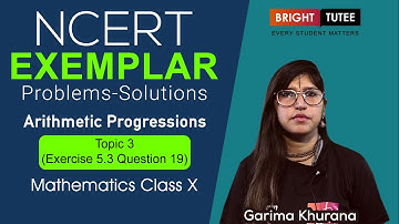 NCERT Exemplar Solutions Class 10 Maths Chapter 5: Arithmetic Progressions Exercise 5.3 Question 19
