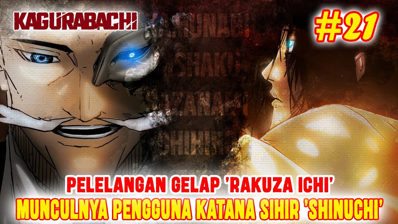 [CHAPTER 21] MUNCULNYA PENGGUNA KATANA SIHIR 'SHINUCHI PELELANGAN GELAP ...