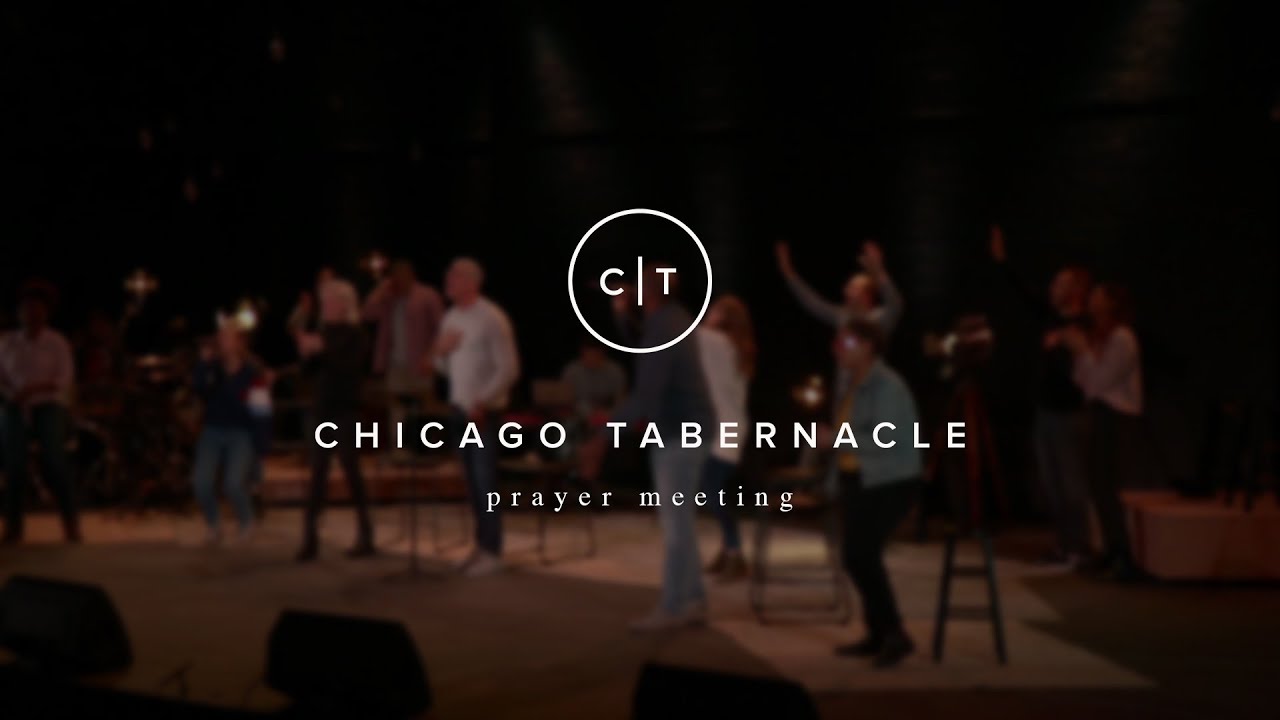 Prayer Meeting | Pastor Josh LeBlanc | Chicago Tabernacle | 5.19.26