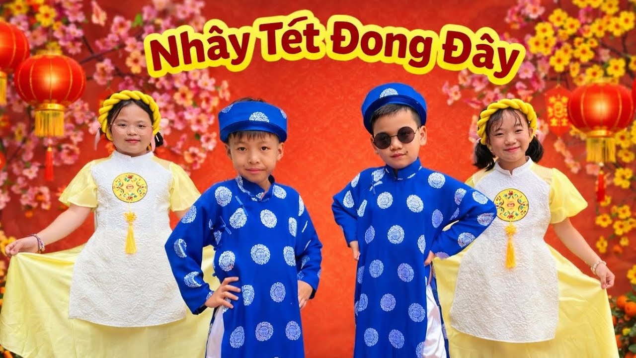 Nhảy Tết đong đầy-Chuyện cũ bỏ qua-Chúc Tết