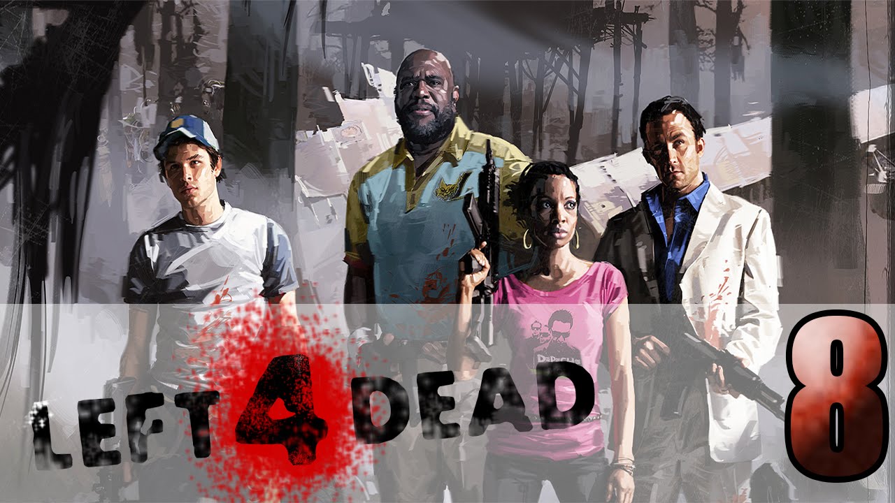LEFT 4 DEAD 