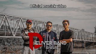 Deliver Bandsi Euis Official Musick Video Prod Sa Production