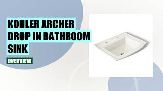 Kohler Archer 22-3/4 Bathroom Sink Review: Quality & Features Breakdown