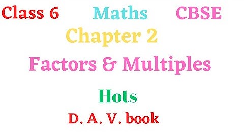 Class 6 Maths Chapter 2 Factors And Multiples Hots D A V BOOKS Abundent numbers
