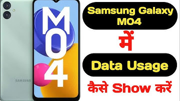 How to show data usage in Samsung Galaxy M04 || Samsung Galaxy M04 me data usage kaise show kare ||