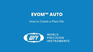 EVOM Auto: How to Create a Plate File