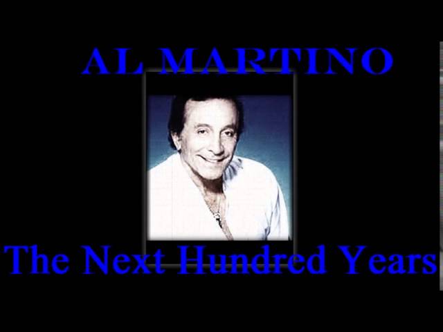 Al Martino - The Next Hundred Years