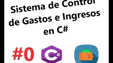#0 - Presentación de la aplicación - Control de Gastos e Ingresos en C#