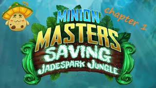 Minion Masters - Saving Jadespark Jungle - Chapter 1 screenshot 1