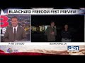 Blanchard Freedom Fest Preview