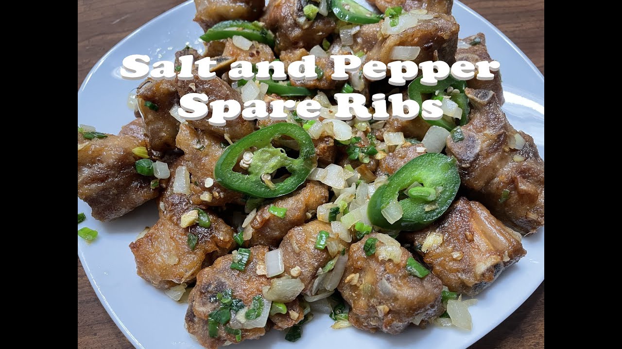 Salt and Pepper Spare Ribs YouTube