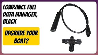 REVIEW (2026): Lowrance Fuel Data Manager, Black. Features