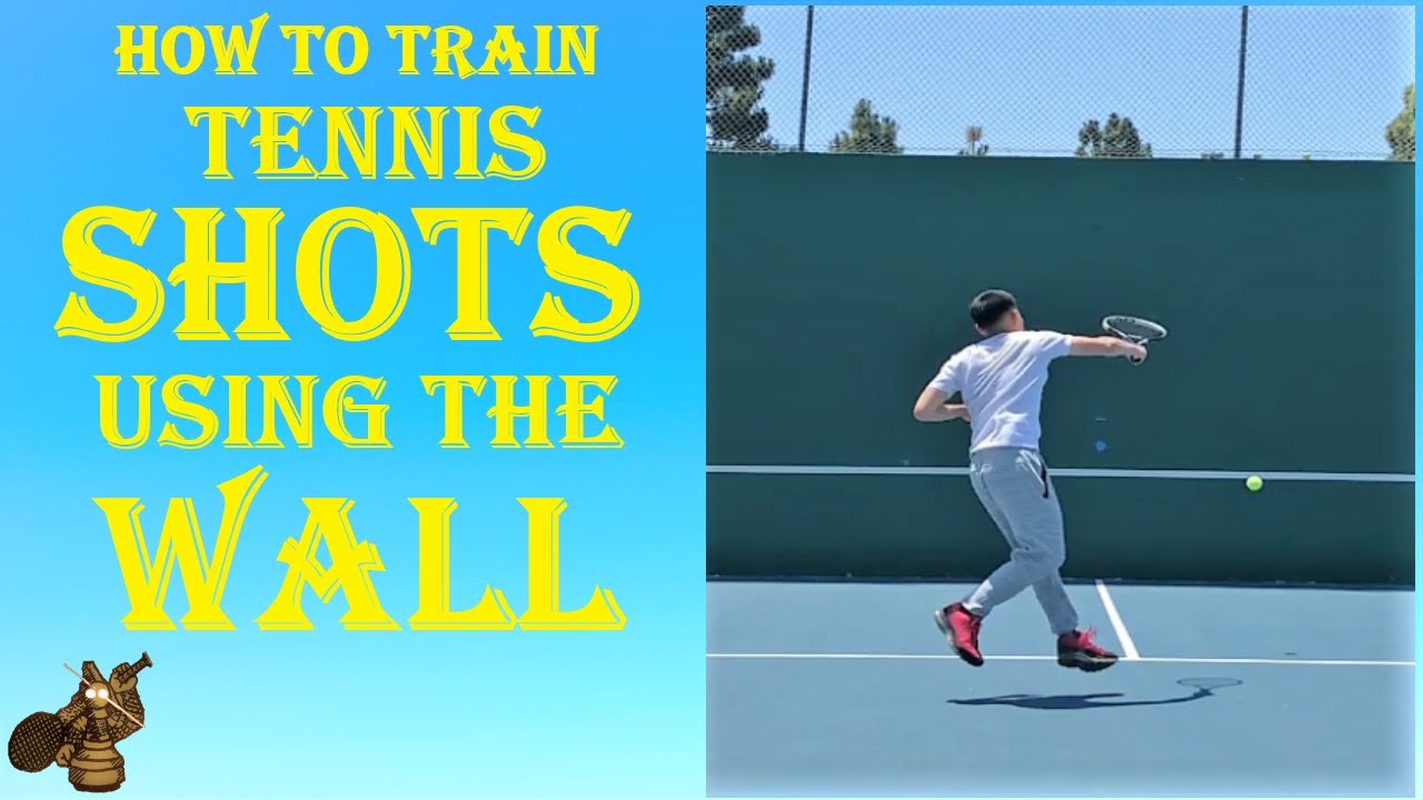 Do This to Train Tennis Shots Using The Wall YouTube