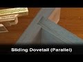 Hand Cut Sliding Dovetail Joint Hand Cut Sliding Dovetail Joint