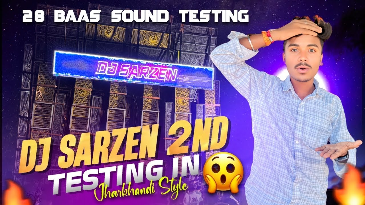 Dj Sarzen 2nd Testing In Sehore Public को कुछ अलग सुने को मिला Jharkhandi Style 🔥 