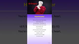G-Dragon - Heartbreaker ❤‍🔥 #heartbreaker #gd #gdragon #gdragon2025 #kpop #newsong #lyrics