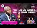Kenyans Are Suffering Because Of This Punitive Failed System! ~ Arthur Muturi Gichuru