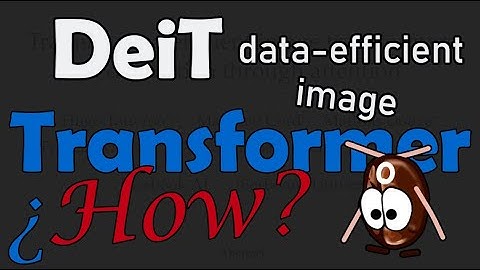 Data-efficient Image Transformers EXPLAINED! Facebook AI