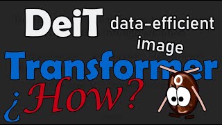Data-efficient Image Transformers EXPLAINED! Facebook AI's DeiT paper