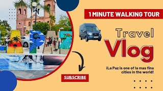 1 Minute Walking And Biking Tour of La Paz, Mexico