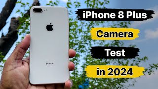 iPhone 8 Plus Camera Test in 2024🔥 | Detailed Camera Test in Hindi⚡️ Should you buy it .