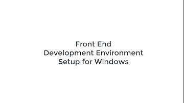 Windows: Set up Development Environment
