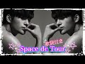 ソイングク『Space de Tour』歌詞付き☆