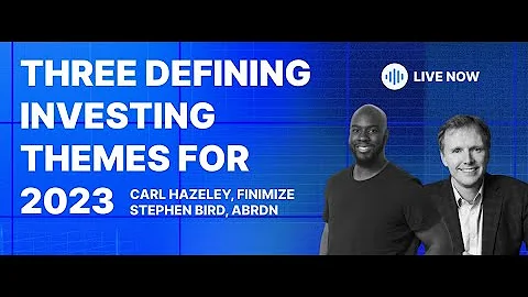 Three Defining Investing Themes For 2023