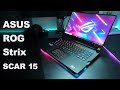 Лучший Игровой Ноутбук - Asus Rog Strix Scar 15