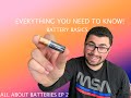 Batteries: The basics YOU need to know : All About Batteries Episode 2