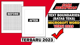 CARA MERAPIKAN TEXT BOUNDARIES - GARIS TEPI  DI MICROSOFT WORD 2019 | cara Terbaru di Tahun 2023