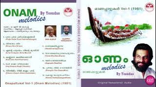 Onapattukal Vol-1 Onam Melodies | ഓണപ്പാട്ടുകള്‍ Vol.1 (1981) | Malayalam Festival Songs