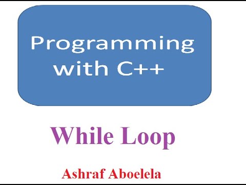 C++ 48 While Loop - YouTube