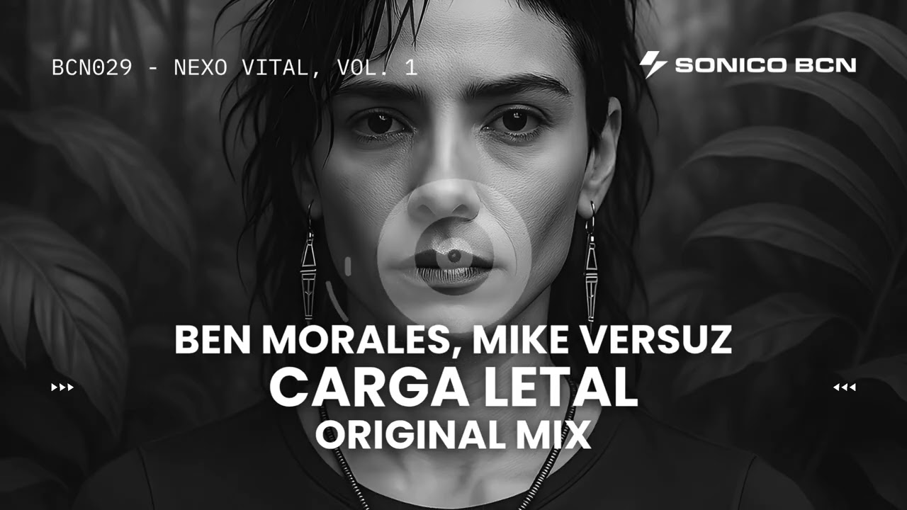 Watch Ben Morales, Mike Versuz - Carga Letal (Original Mix) on YouTube Watch Ben Morales, Mike Versuz - Carga Letal (Original Mix) on YouTube