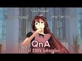 QnA Special 200k Subscriber!