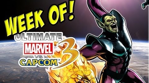 WEEK OF! Ultimate Marvel vs Capcom 3 Part 4