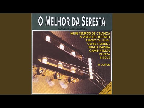 Gente humilde - Adeus Cinco letras que choram - Caminhemos