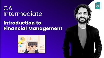 Introduction to Financial Management CA Inter | English | CA Sandesh
