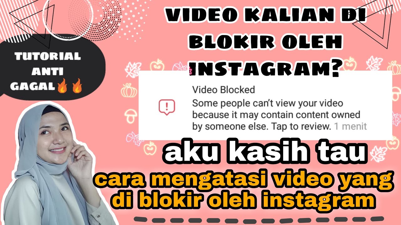 Cara mengatasi video yang di blokir oleh instagram  